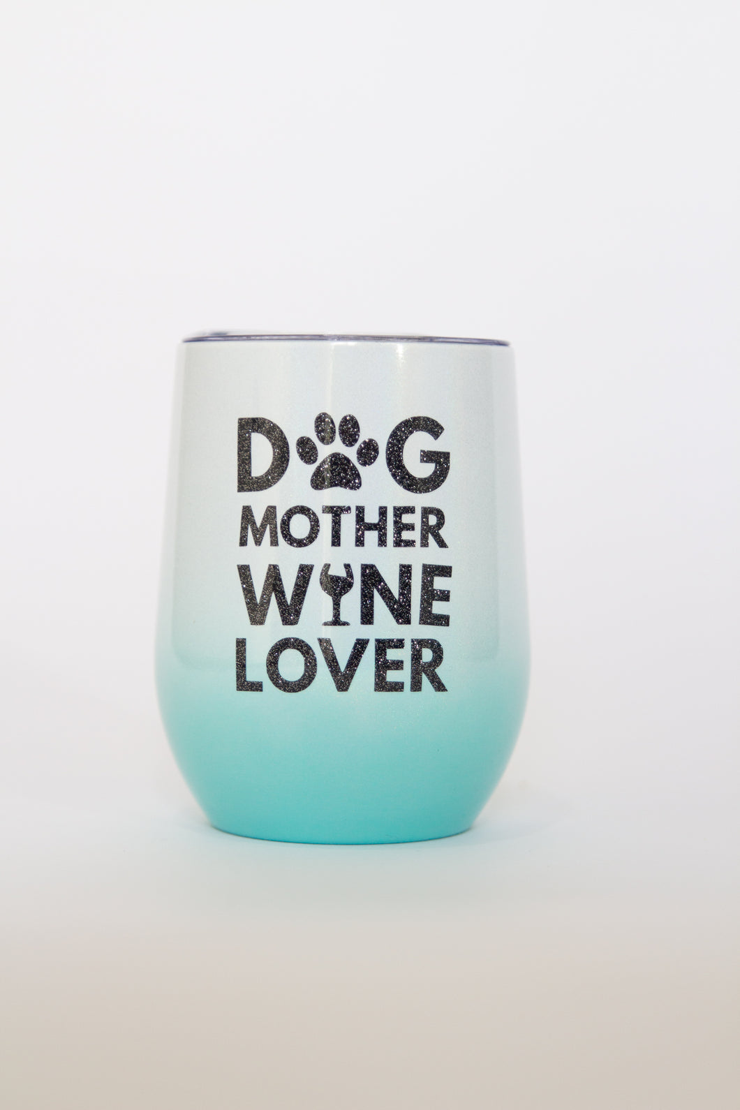 Tumbler - Dog mother, Wine lover